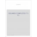 OEUVRES COMPLETES T5 : CORRESPONDANCE V (1795-1799)