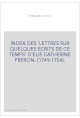INDEX DES 'LETTRES SUR QUELQUES ECRITS DE CE TEMPS' D'ELIE CATHERINE FRERON. (1749-1754).