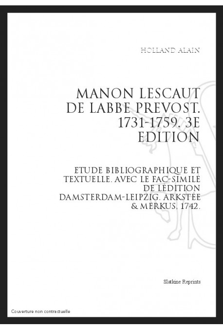 MANON LESCAUT DE L'ABBE PREVOST (1731-1759).