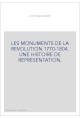 LES MONUMENTS DE LA REVOLUTION 1770-1804. UNE HISTOIRE DE REPRESENTATION.