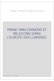 FRANC-MAÇONNERIE ET RELIGIONS DANS L'EUROPE DES LUMIÈRES.