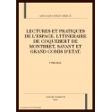 LECTURES ET PRATIQUES DE L'ESPACE. L'ITINERAIRE DE COQUEBERT DE MONTBRET, SAVANT ET GRAND COMIS D'ETAT.