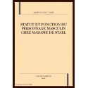 STATUT ET FONCTION DU PERSONNAGE MASCULIN CHEZ MADAME DE STAEL