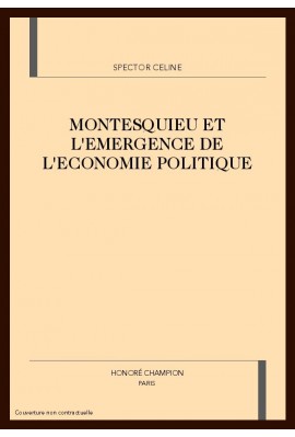 MONTESQUIEU ET L'EMERGENCE DE L'ECONOMIE POLITIQUE