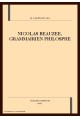 NICOLAS BEAUZEE, GRAMMAIRIEN PHILOSOPHE