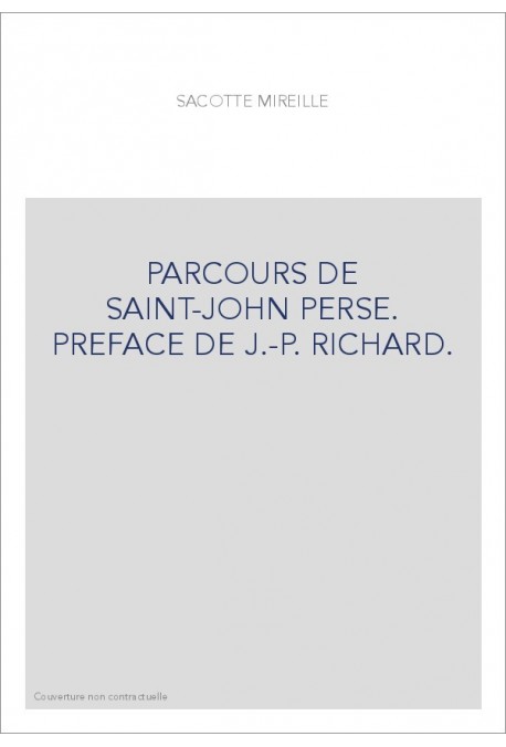 PARCOURS DE SAINT-JOHN PERSE.