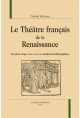 LE THEATRE FRANCAIS DE LA RENAISSANCE