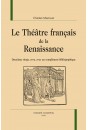 LE THEATRE FRANCAIS DE LA RENAISSANCE