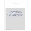 THÉMATIQUE DE L'ASTRÉE D'HONORÉ D'URFÉ.