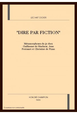 "DIRE PAR FICTION"
