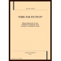 "DIRE PAR FICTION"