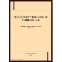 PROGRES ET VIOLENCE AU XVIIIE SIECLE