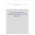 LE MYTHE DE LA CHASSE SAUVAGE DANS L'EUROPE MEDIEVALE. ETUDES REUNIES PAR PHILIPPE WALTER