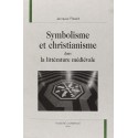 SYMBOLISME ET CHRISTIANISME DANS LA LITTERATURE MEDIEVALE