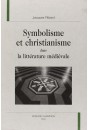 SYMBOLISME ET CHRISTIANISME DANS LA LITTERATURE MEDIEVALE