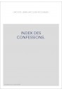 GROUPE JEAN-JACQUES ROUSSEAU. INDEX DES CONFESSIONS.