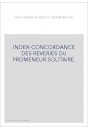 INDEX-CONCORDANCE DES REVERIES DU PROMENEUR SOLITAIRE.