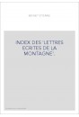 INDEX DES 'LETTRES ECRITES DE LA MONTAGNE'.
