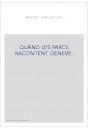 QUAND LES PARCS RACONTENT GENEVE.