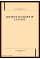 LES DEUX LOGIQUES DU LANGAGE