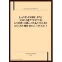 L'ANTI-CODE. UNE EXPLORATION DE L'HISTOIRE DES LANGUES ET DES IDEES QU'ON EN A