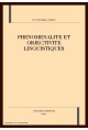 PHENOMENALITE ET OBJECTIVITE LINGUISTIQUES