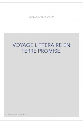 VOYAGE LITTERAIRE EN TERRE PROMISE.