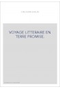 VOYAGE LITTERAIRE EN TERRE PROMISE.