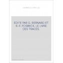 LES CHEMINS DU TEXTE. LE LIVRE DES TRACES.