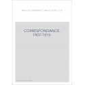 CORRESPONDANCE. 1907-1919.