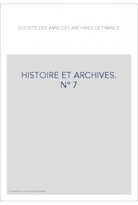 HISTOIRE ET ARCHIVES, JANVIER-JUIN 2000