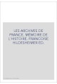 LES ARCHIVES DE FRANCE. MÉMOIRE DE L´HISTOIRE. EDITE PAR FRANCOISE HILDESHEIMER.