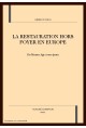 LA RESTAURATION HORS FOYER EN EUROPE, DU MOYEN AGE A NOS JOURS.