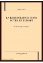 LA RESTAURATION HORS FOYER EN EUROPE, DU MOYEN AGE A NOS JOURS.