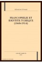 FRANCOPHILIE ET IDENTITE TCHEQUE (1848-1914)