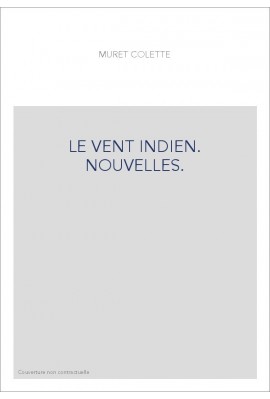 LE VENT INDIEN. NOUVELLES.