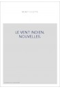 LE VENT INDIEN. NOUVELLES.