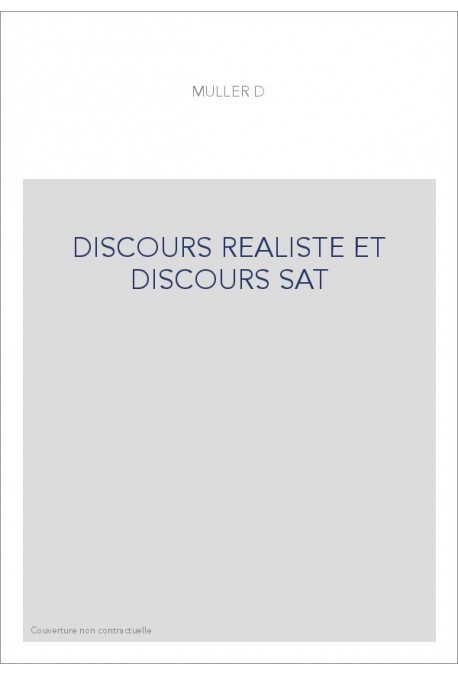 DISCOURS REALISTE ET DISCOURS SAT
