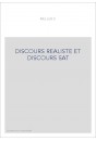 DISCOURS REALISTE ET DISCOURS SAT