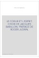 LE COEUR ET L'ESPRIT. CHOIX DE JACQUES BARILLON. PREFACE DE ROGER JUDRIN.