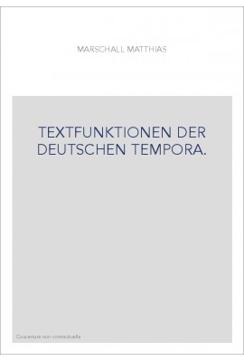 TEXTFUNKTIONEN DER DEUTSCHEN TEMPORA.