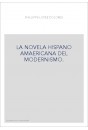 LA NOVELA HISPANOAMERICANA DEL MODERNISMO