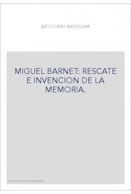 MIGUEL BARNET: RESCATE E INVENCION DE LA MEMORIA.