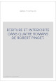ECRITURE ET INTERIORITE DANS QUATRE ROMANS DE ROBERT PINGET.