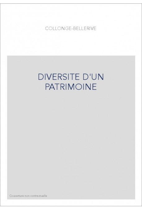 DIVERSITE D'UN PATRIMOINE