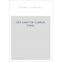 DER KANTON GLARUS. (1846).