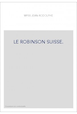 LE ROBINSON SUISSE.