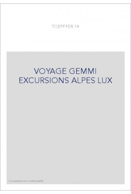 VOYAGE GEMMI EXCURSIONS ALPES LUX