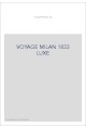 VOYAGE MILAN 1833 LUXE
