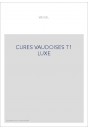 CURES VAUDOISES T1 LUXE